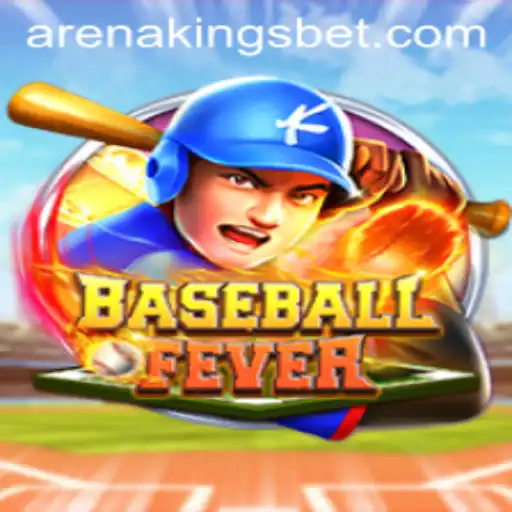 BaseballFever Unleashed at Arena Kings