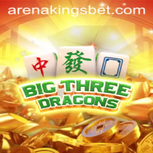 Discover BigThreeDragons: A Deep Dive into the Arena Kings Universe