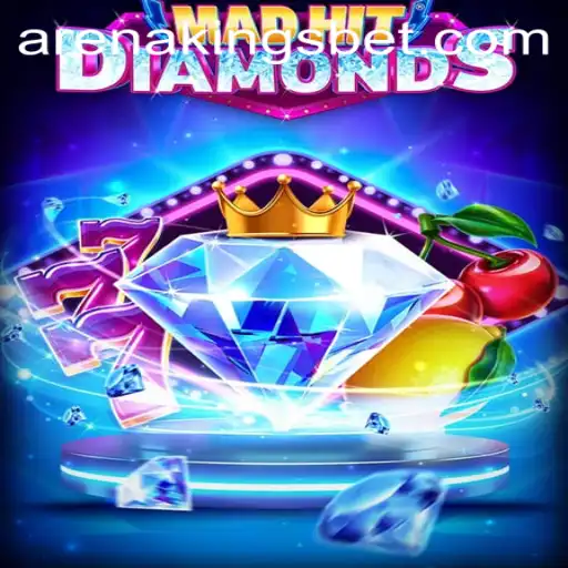 Exploring the Thrilling World of MadHitDiamonds and Arena Kings