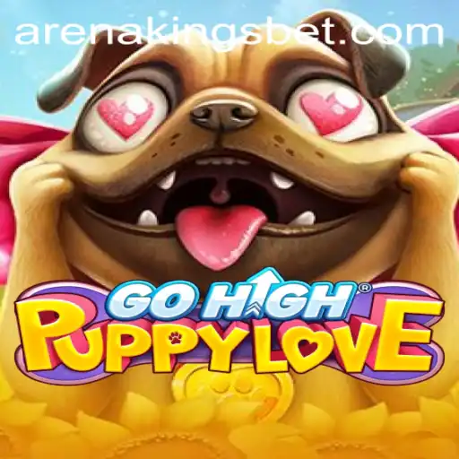 Exploring GoHighPuppyLove: A Delightful Adventure in Arena Kings