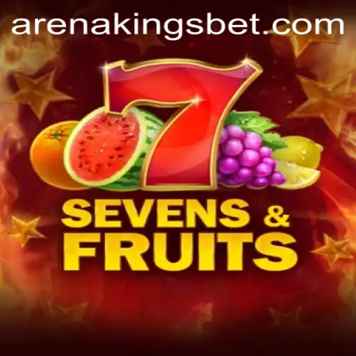 Exploring SevensFruits and the Thrill of Arena Kings